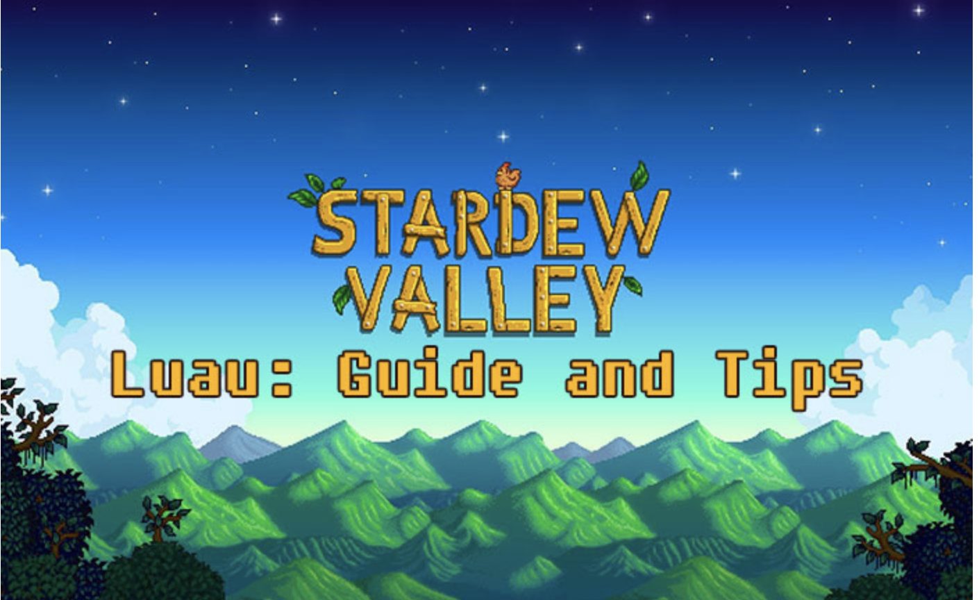 Stardew Valley Luau