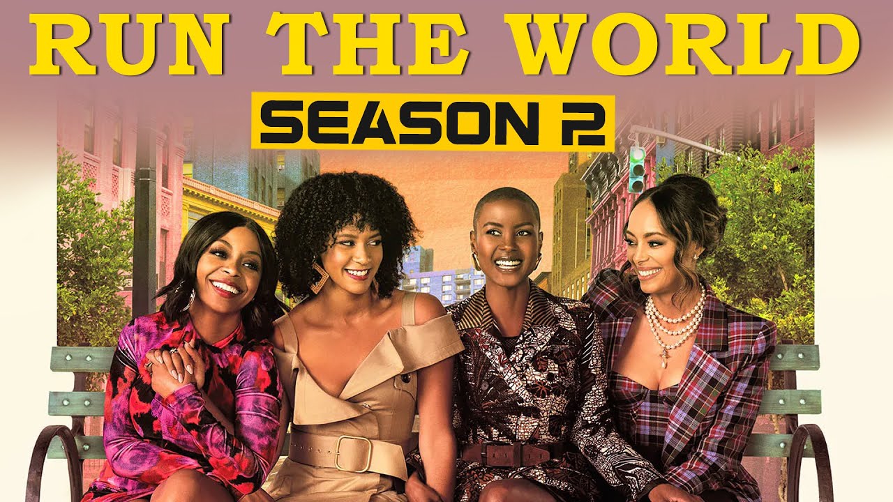 Run The World Season 2
