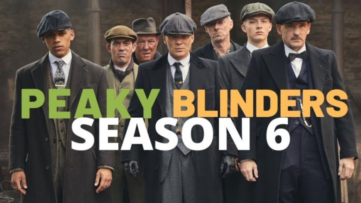 Peaky Blinders Season 6