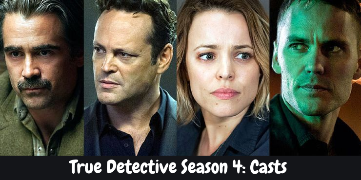 True Detective Season 4: Casts