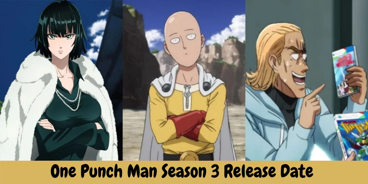 One Punch Man Season 3 Release Date