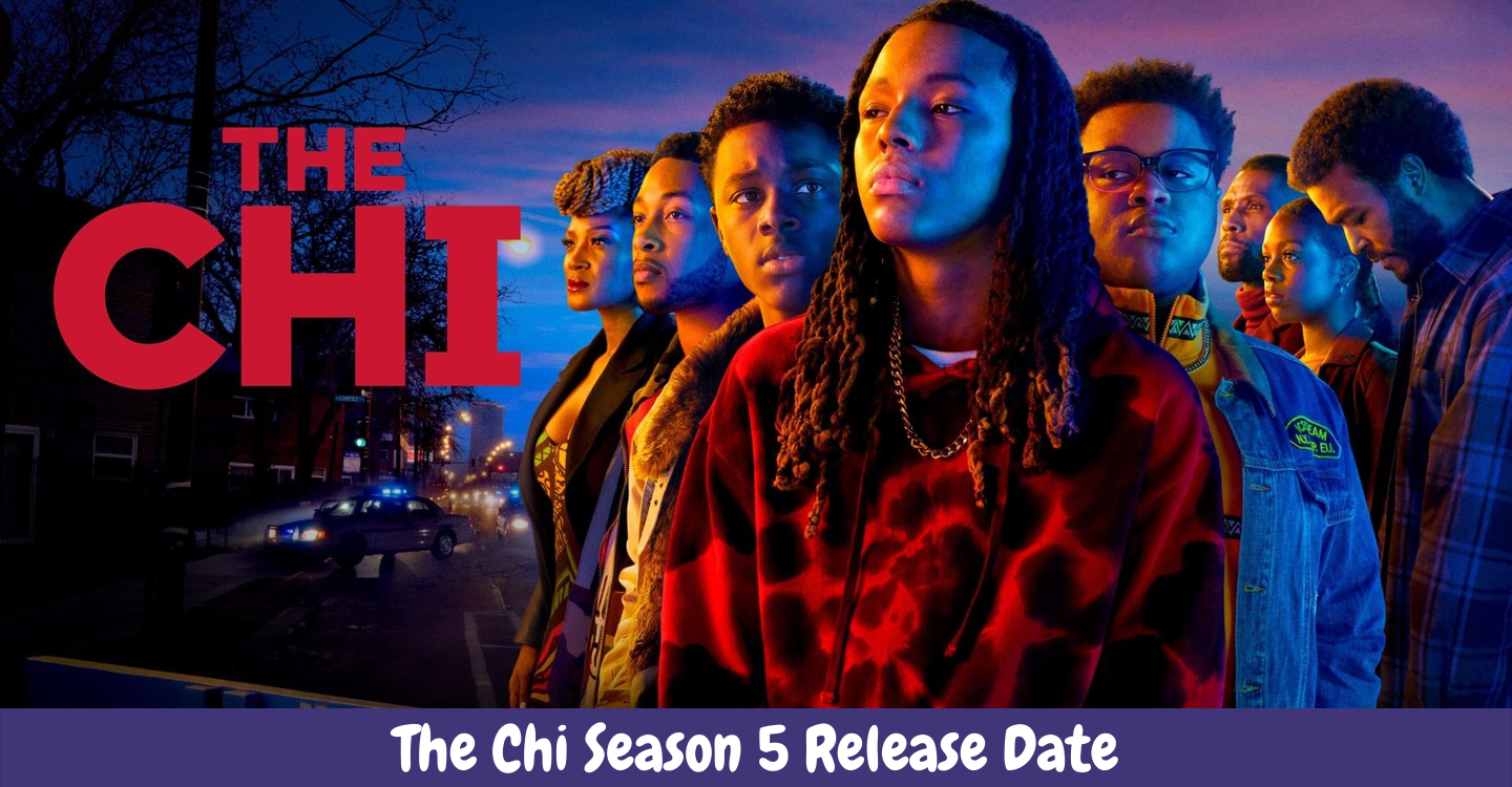 The Chi Season 5 Release Date