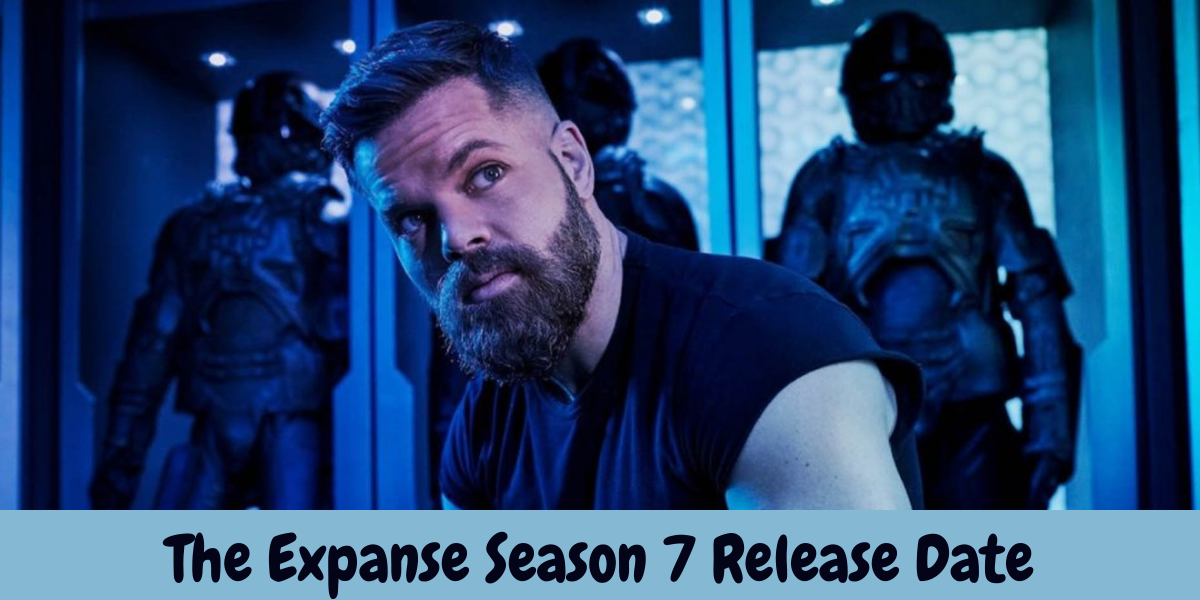 The Expanse Season 7 Release Date