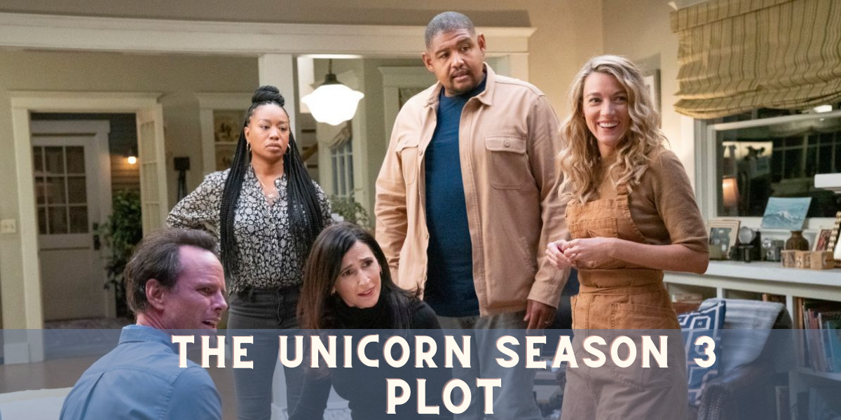 The Unicorn Season 3 Plot