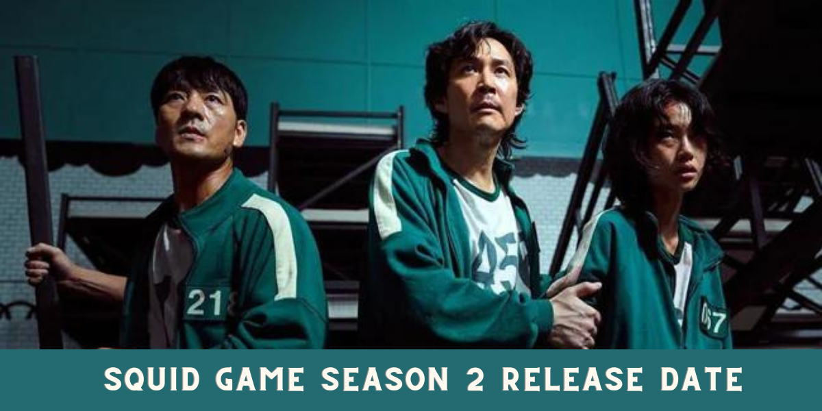 Squid Game Season 2 Release Date