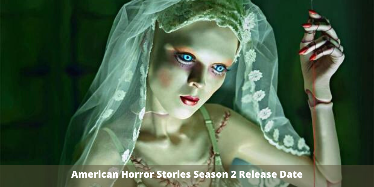 American Horror Stories Season 2 Release Date