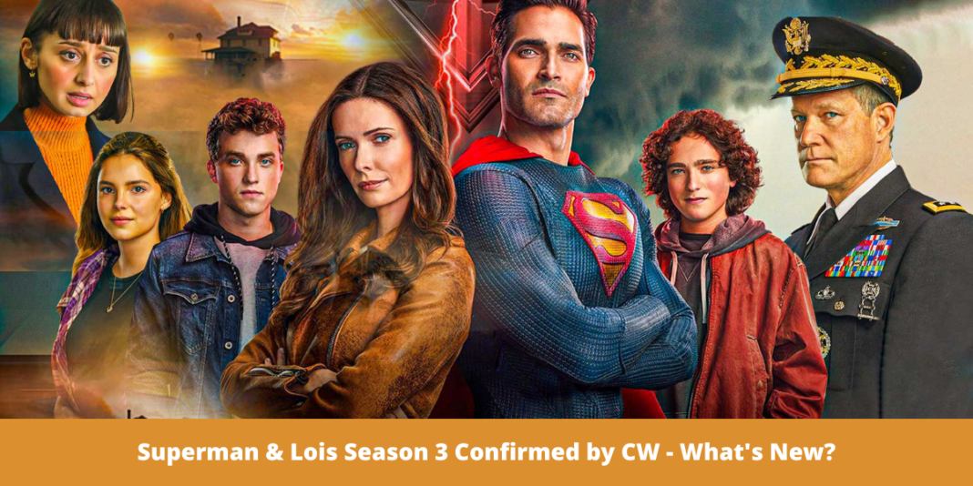 Superman & Lois Season 3 Confirmed by CW - What's New?