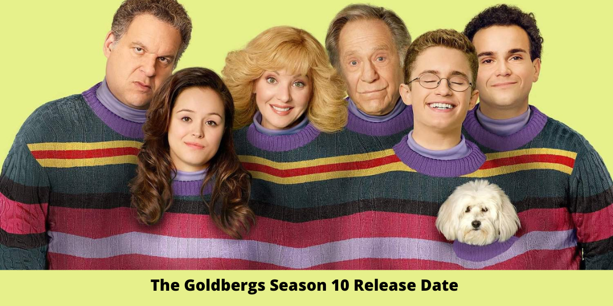 The Goldbergs Season 10 Release Date