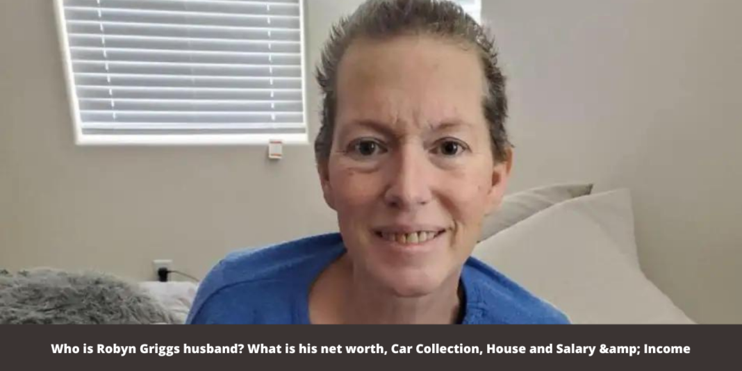 Who is Robyn Griggs husband? What is his net worth, Car Collection, House and Salary & Income