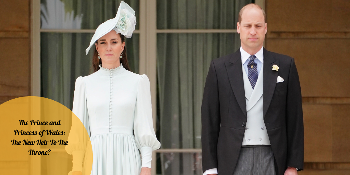 The Prince and Princess of Wales: The New Heir To The Throne?
