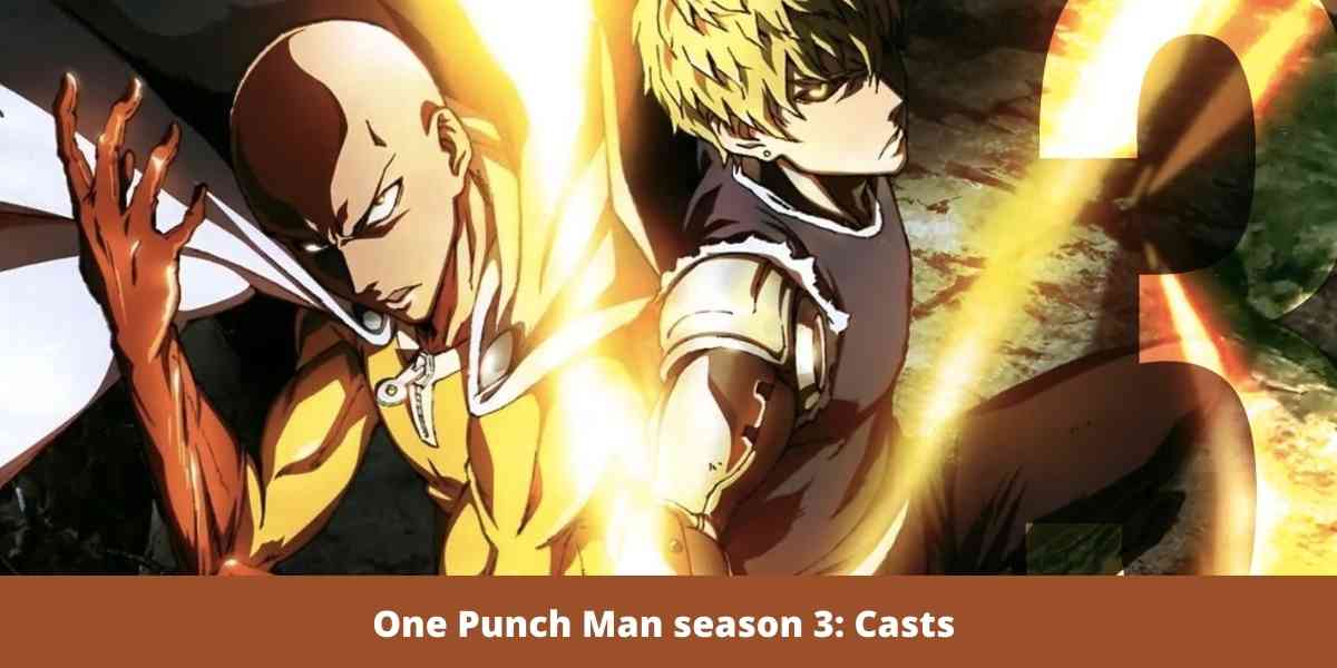 One Punch Man season 3: Casts