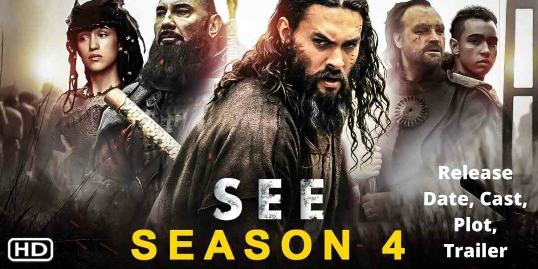 See Season 4 Release Date, Cast, Plot, Trailer