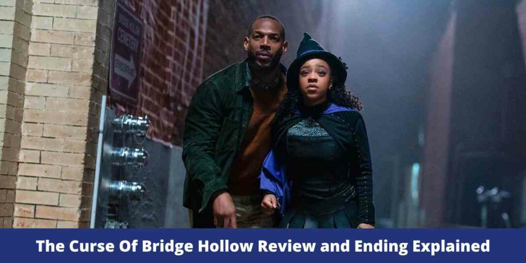 The Curse Of Bridge Hollow Review and Ending Explained