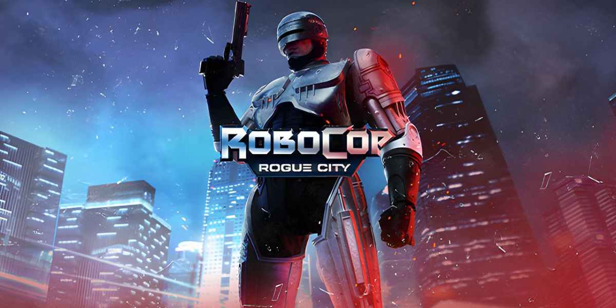 RoboCop Rogue City Gets Release Date for Nintendo Switch, PlayStation 5, Windows PC, and Xbox Series X in September 2023