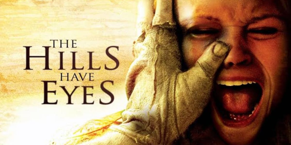 The Hills Have Eyes